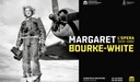 Margaret Bourke-White. The work 1930-1960