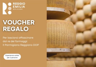 VOUCHER REGALO - Parmigiano Reggiano DOP